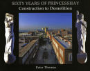 Sixty Years of Princesshay
A remarkable record of major changes in
central Exeter between 2005 and 2008.
Over 300 photos
£14.99 (2007)
P&P £2.75